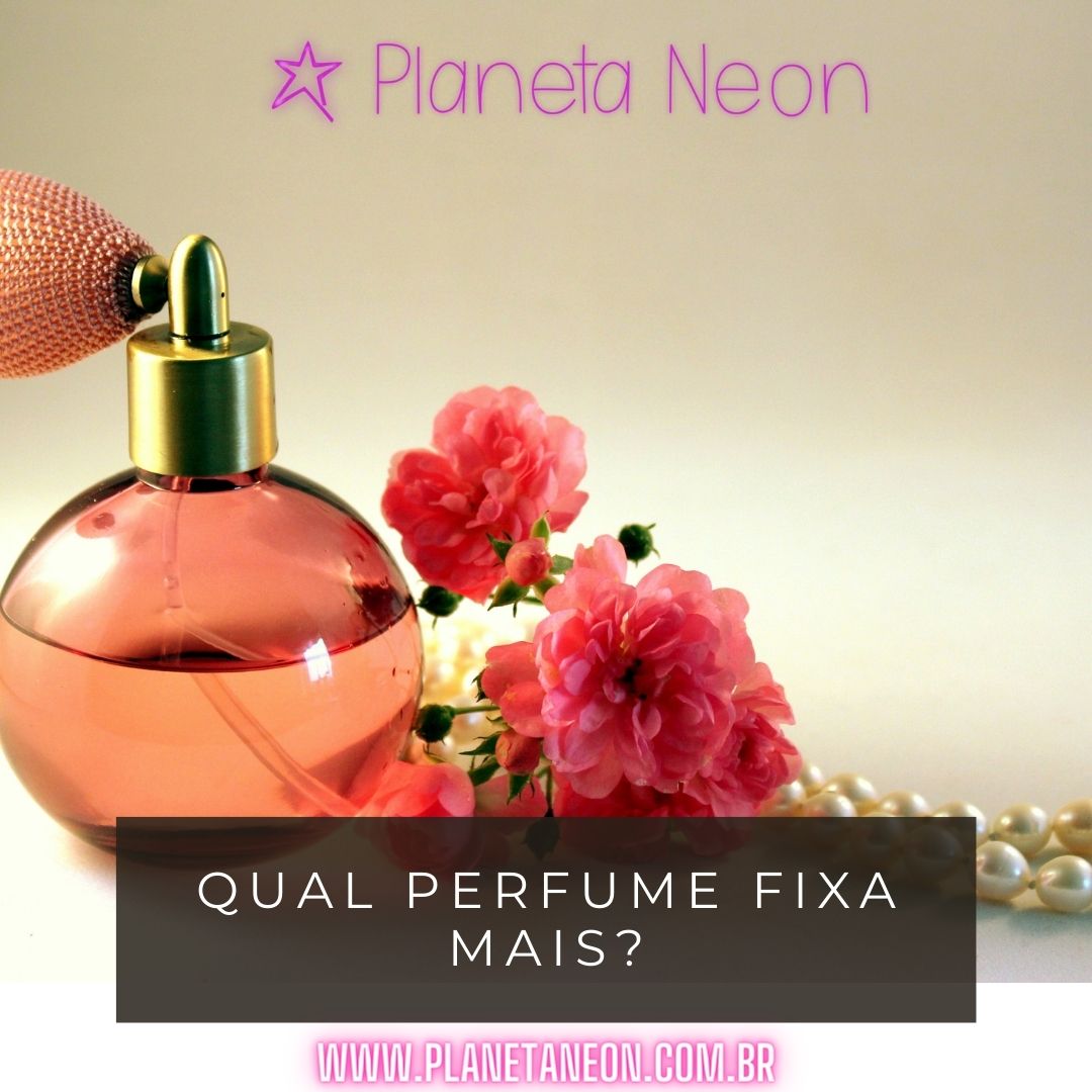 Qual Perfumes da Boticário com Melhor Fixação? (Feminino)